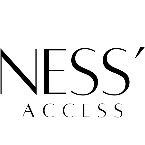 NESS' ACCESS